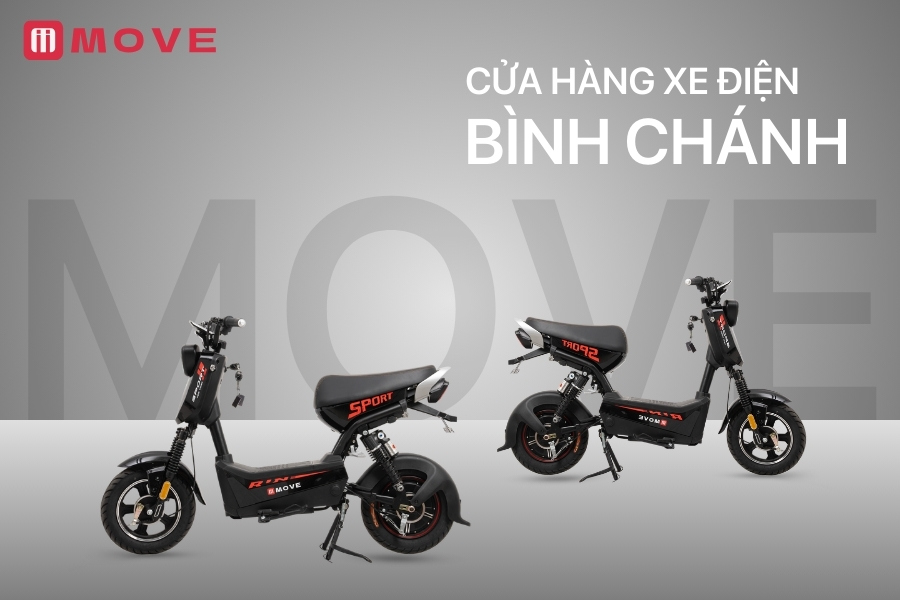 Xe điện MOVE Bình Chánh: Cửa hàng bán xe điện Bình Chánh giá tốt, chính hãng