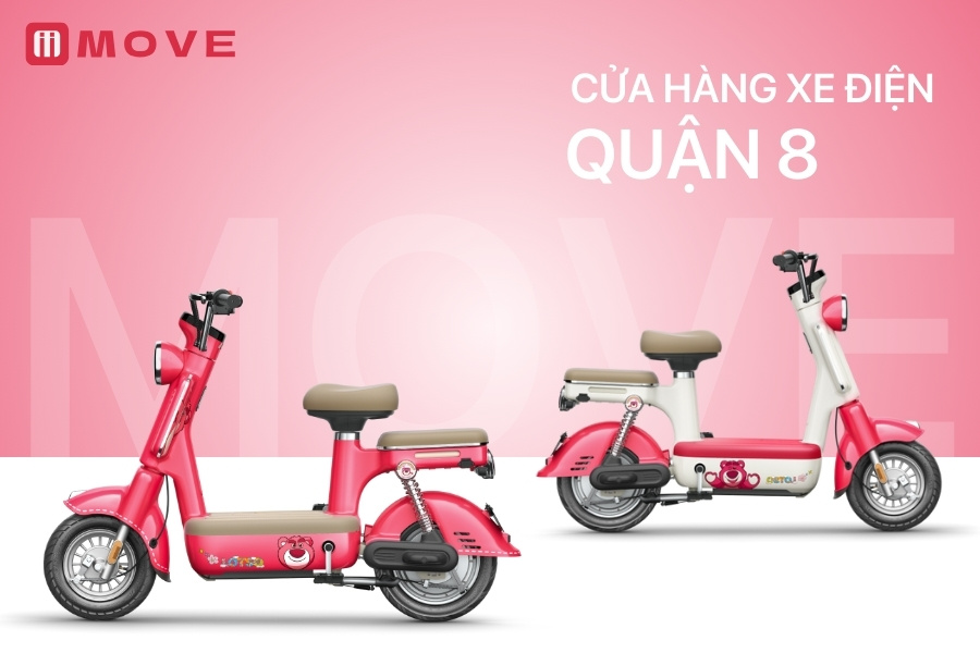 Xe điện MOVE Quận 8: Cửa hàng bán xe điện quận 8 giá tốt, chính hãng