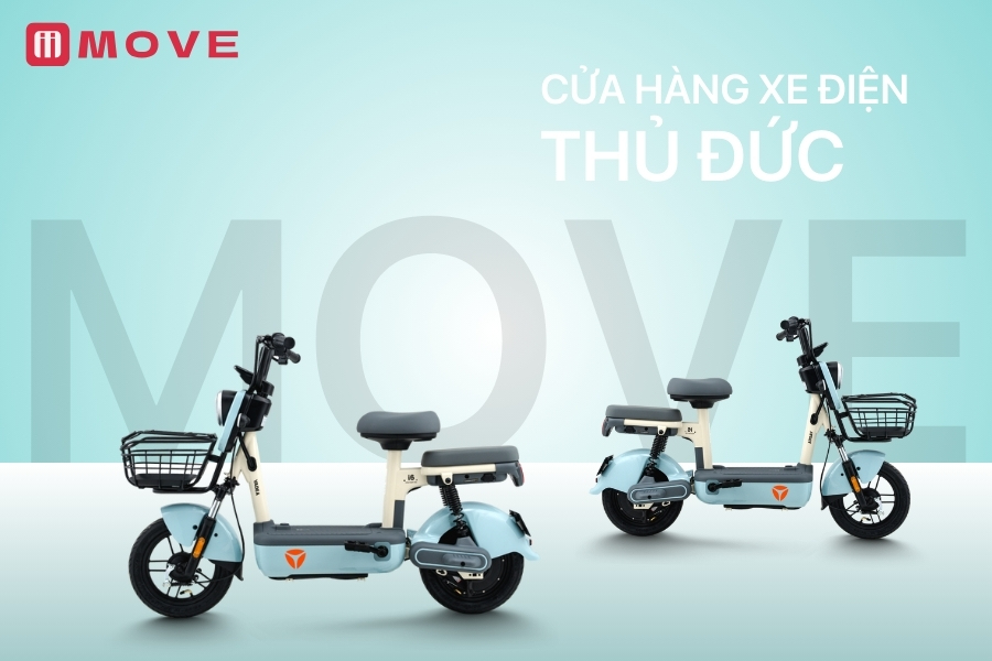 Xe điện MOVE Thủ Đức: Cửa hàng bán xe điện Thủ Đức giá tốt, chính hãng